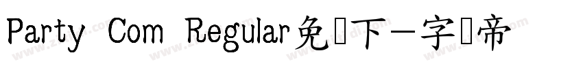 Party Com Regular免费下字体转换